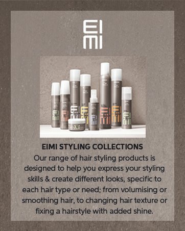 EIMI Styling Collections